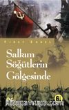 Salkım Söğütlerin Gölgesinde