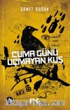 Cuma Günü Uçmayan Kuş