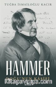 Hammer <br /> Doğu’nun Kaşifi