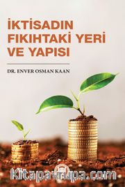 İktisadın Fıkıhtaki Yeri ve Yapısı