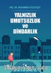 Yalnızlık Umutsuzluk Ve Dindarlık