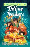 Define Avcıları / Korkusuzlar Takımı 1