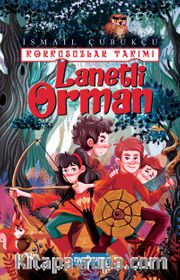 Lanetli Orman / Korkusuzlar Takımı 2
