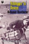 Heidegger’in Deneyi