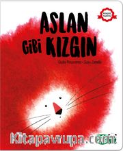Aslan Gibi Kızgın