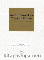 Kur’an Tilavetinde Yaygın Hatalar Fatiha Suresi Örneği