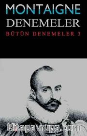 Denemeler / Bütün Denemeler 3