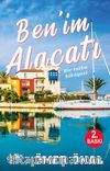 Benim Alaçatı & Bir Tutku Hikayesi