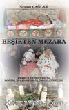 Beşikten Mezara