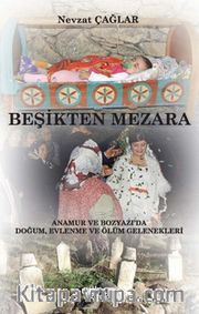 Beşikten Mezara