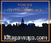 Voices of the Ottoman Palace