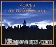 Voices of the Ottoman Palace