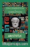 On Generation & Corruption