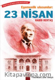 Egemenlik Ulusundur: 12 Nisan Kurtuluş Mücadelesi Dizisi