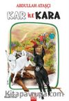 Kar ile Kara 