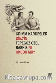 Grim Kardeşler Diez’in Tepegöz Özel Baskısını Okudu Mu?