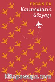 Karıncaların Gözyaşı