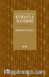 Bugünün Müslümanının Kur'an'la İletişimi