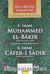 5. İmam Hz. Muhammed El-Bakır-6. İmam Cafer-i Sadık (radiyallahu anh) / 12 İmam'ın Faziletleri (CD)