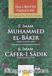 5. İmam Hz. Muhammed El-Bakır-6. İmam Cafer-i Sadık (radiyallahu anh) / 12 İmam'ın Faziletleri (CD)