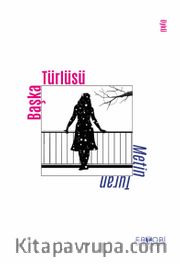 Başka Türlüsü