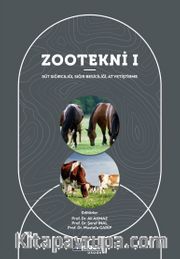 Zootekni 1 <br /> Süt Sığırcılığı Sığır Besiciliği At Yetiştirme 
