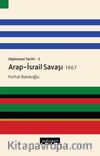Diplomasi Tarihi 2 / Arap-İsrail Savaşı (1967)