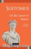 On İki Caesar'ın Yaşamı
