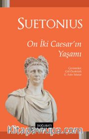 On İki Caesar'ın Yaşamı