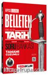 KPSS Genel Kültür Belleten Tarih Tamamı Çözümlü Soru Bankası