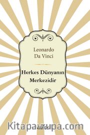 Herkes Dünyanın Merkezidir