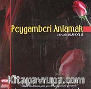 Peygamberi Anlamak