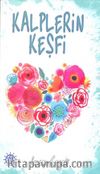 Kalplerin Keşfi