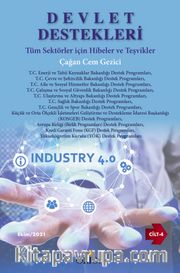 Devlet Destekleri (Cilt 4) <br /> Tüm Sektörler için Hibeler ve Teşvikler