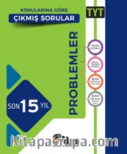 TYT Problemler Son 15 Yıl Konularına Göre Çıkmış Sorular