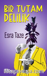 Bir Tutam Delilik