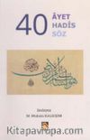 40 Ayet 40 Hadis 40 Söz