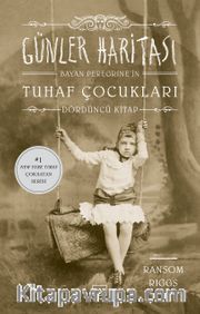 Günler Haritası / Bayan Peregrine’in Tuhaf Çocukları 4