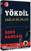 YÖKDİL Sağlık Bilimleri Soru Bankası