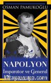 Napolyon & İmparator ve General