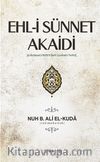 Ehl-i Sünnet Akaidi (Ciltli)