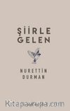 Şiirle Gelen