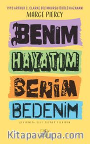 Benim Hayatım Benim Bedenim 
