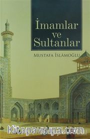 İmamlar ve Sultanlar