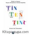 Tin Ten Tını & Müzik ve Dansın Hayatı Dönüştüren Gücünü Keşfedin