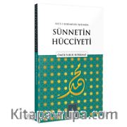 Ayet'i Kerimeler Işığında Sünnetin Hücciyeti