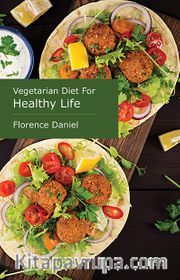 Vegetarian Diet For Healthy Life
