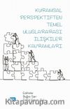 Kuramsal Perspektiften Temel Uluslararası İlişkiler Kavramları