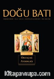 Doğu Batı Sayı: 33 Ağustos, Eylül, Ekim 2005 (Üç Aylık Düşünce Dergisi)