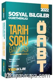 2022 ÖABT Sosyal Bilgiler Öğretmenliği Tarih Tamamı Video Çözümlü Soru Bankası 